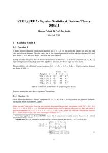 / ST413 - Bayesian Statistics &amp; Decision Theory ST301 /11 2010