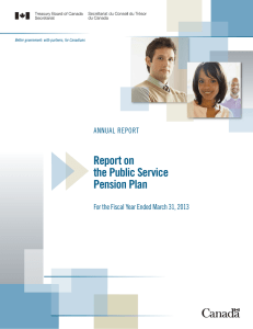 Report on the Public Service Pension Plan ANNUAL REPORT