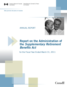 Report on the Administration of Supplementary Retirement Benefits Act ANNUAL REPORT