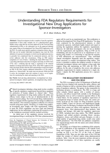 Understanding FDA Regulatory Requirements for Investigational New Drug Applications for Sponsor-Investigators