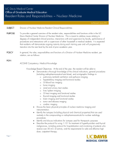 Resident Roles and Responsibilities ~ Nuclear Medicine UC Davis Medical Center