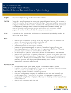 Resident Roles and Responsibilities ~ Ophthalmology UC Davis Medical Center