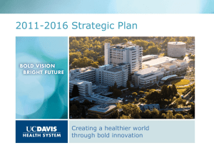 2011-2016 Strategic Plan Creating a healthier world through bold innovation