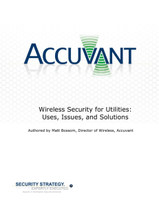 Wireless Security for Utilities: Uses, Issues, and Solutions