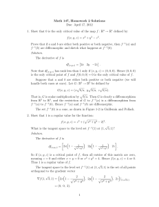 Math 147, Homework 2 Solutions Due: April 17, 2012 → R