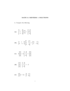 MATH 51 MIDTERM 1 SOLUTIONS 1. Compute the following:  