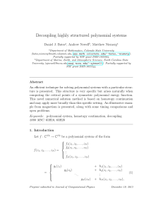 Decoupling highly structured polynomial systems Daniel J. Bates , Andrew Newell