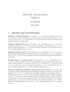 Math 160 - Lecture Notes Chapter 4 1 Absolute and Local Extrema