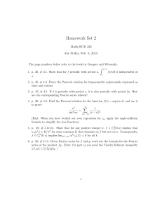 Homework Set 2 Math/ECE 430 due Friday, Feb. 8, 2013