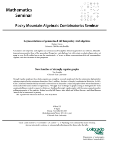 Mathematics Seminar Rocky Mountain Algebraic Combinatorics Seminar Representations of generalized nil-Temperley–Lieb algebras