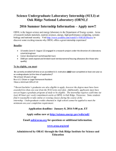 Science Undergraduate Laboratory Internship (SULI) at Oak Ridge National Laboratory (ORNL)!