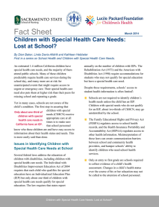 Fact Sheet  Children with Special Health Care Needs: Lost at School?