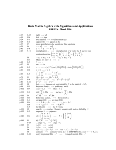 Basic Matrix Algebra with Algorithms and Applications ERRATA - March 2006