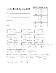 M161, Final, Spring 2007 Problem Points Score 1 30