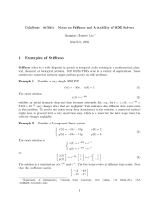 1 Examples of Stiffness ColoState Notes on Stiffness and A-stability of ODE Solvers