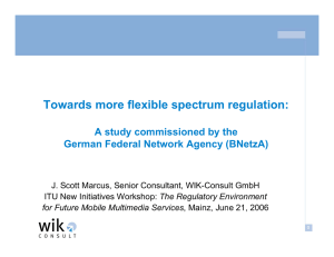 Towards more flexible spectrum regulation: A study commissioned by the
