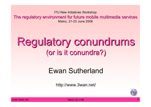 Regulatory conundrums (or is it conundra ?)