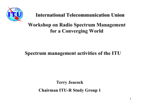 International Telecommunication Union Workshop on Radio Spectrum Management for a Converging World
