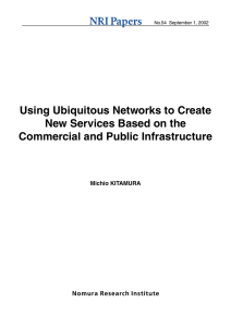 Using Ubiquitous Networks to Create New Services Based on the Michio KITAMURA
