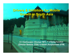 Drivers &amp; Inhibitors for Mobile Growth in South Asia T V Ramachandran