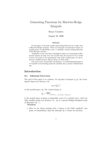 Generating Functions for Hurwitz-Hodge Integrals Renzo Cavalieri August 28, 2006