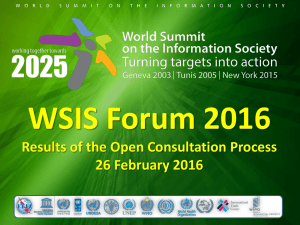 WSIS Forum 2016 Results of the Open Consultation Process 26 February 2016