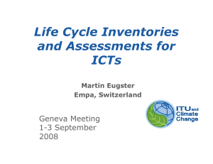 Life Cycle Inventories and Assessments for ICTs Geneva Meeting