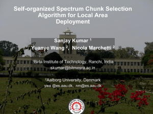 Selection Algorithm for Local Area Deployment Sanjay Kumar