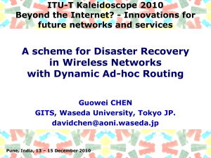 A scheme for Disaster Recovery in Wireless Networks with Dynamic Ad-hoc Routing