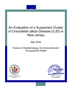 An Evaluation of a Suspected Cluster of Creutzfeldt-Jakob Disease (CJD) in