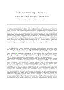 Multi-host modelling of influenza A Edward Hill Michael Tildesley , Thomas House