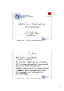 Mobility and Fixed-Mobile Convergence Outline