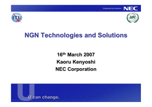 NGN Technologies and Solutions 16 March 200 7