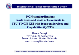 NGN standardization: work items and main achievements in ITU -
