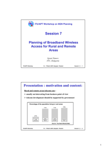 Session 7 Presentation : motivation and content: Planning of Broadband Wireless