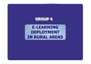E-LEARNING DEPLOYMENT IN RURAL AREAS GROUP 4