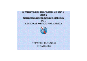 INTERNATIONAL TELECOMMUNICATION UNION REGIONAL OFFICE FOR AFRICA Telecommunications Development Bureau