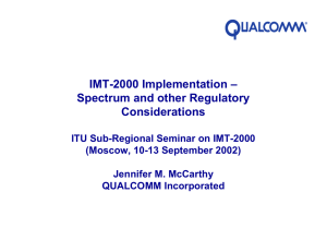 IMT-2000 Implementation – Spectrum and other Regulatory Considerations
