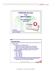 CDMA2000 Benefits and Market Status IMT-2000 Seminar
