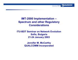 IMT-2000 Implementation – Spectrum and other Regulatory Considerations