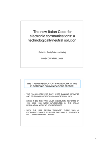 The new Italian Code for electronic communications: a technologically neutral solution