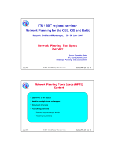 ITU / BDT regional seminar Network  Planning Tool