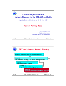 ITU / BDT regional seminar Network  Planning Tools