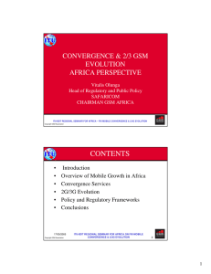 CONTENTS CONVERGENCE &amp; 2/3 GSM EVOLUTION AFRICA PERSPECTIVE