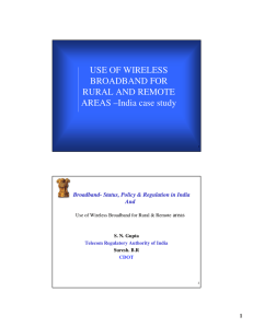 USE OF WIRELESS BROADBAND FOR RURAL AND REMOTE AREAS –India case study