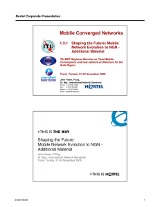 Mobile Converged Networks 1.3.1  Shaping the Future: Mobile Additional Material