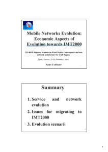 Summary Mobile Networks Evolution :
