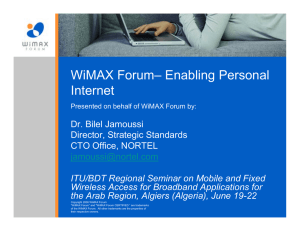 WiMAX Forum– Enabling Personal Internet