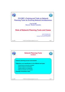 Role of Network Planning Tools and Cases