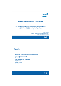 WiMAX Standards and Regulations ITU/BDT Regional Seminar on Broadband Wireless Access